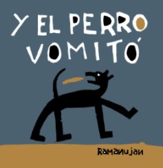Y el perro vomitó book cover